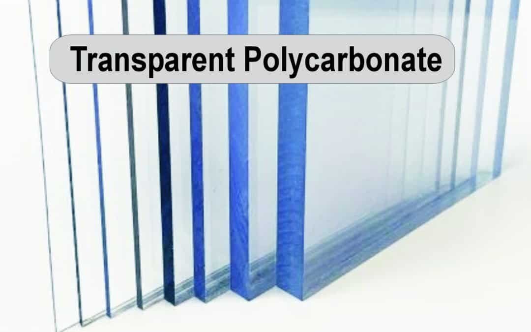Transparent Polycarbonate Sheet and Plate