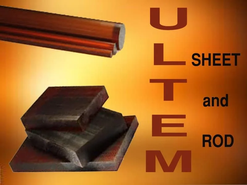 Sabic Ultem 1000 and Ultem 2300 are excellent performance plastic materials
